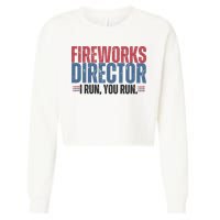 Funny 4th Of July Fireworks Director Independence Day Cropped Pullover Crew