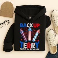Fouth 4th Of July Back Up Terry Put It In Reverse Hoodie