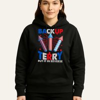 Fouth 4th Of July Back Up Terry Put It In Reverse Hoodie