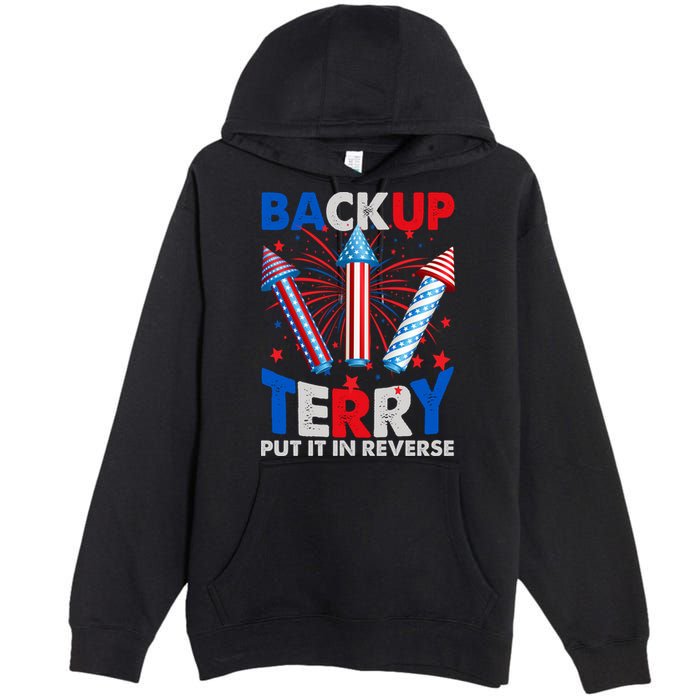 Fouth 4th Of July Back Up Terry Put It In Reverse Premium Pullover Hoodie