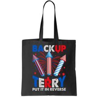 Fouth 4th Of July Back Up Terry Put It In Reverse Bag