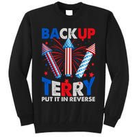 Fouth 4th Of July Back Up Terry Put It In Reverse Tall Sweatshirt