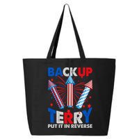 Fouth 4th Of July Back Up Terry Put It In Reverse 25L Jumbo Tote