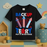 Fouth 4th Of July Back Up Terry Put It In Reverse Toddler T-Shirt