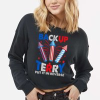 Fouth 4th Of July Back Up Terry Put It In Reverse Cropped Pullover Crew