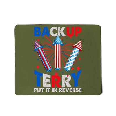 Fouth 4th Of July Back Up Terry Put It In Reverse Mousepad