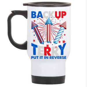 Fouth 4th Of July Back Up Terry Put It In Reverse Stainless Steel Travel Mug