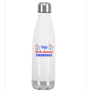 Funny 4th Of July Wife Of An Awesome Fireworks Director Cool Gift Stainless Steel Insulated Water Bottle