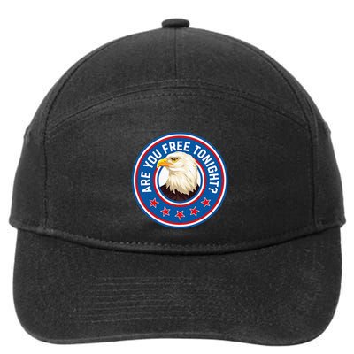 Funny 4th Of July Bald Eagle Are You Free Tonight Usa 7-Panel Snapback Hat