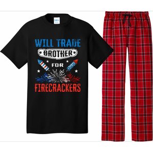 Funny 4th Of July Will Trade Brother For Firecrackers Pajama Set