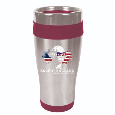 Funny 4th Of July George Washington 1776 Suck It England 16oz Travel Tumbler