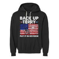 Fourth 4th Of July Back Up Terry Put It In Reverse USA Flag Garment-Dyed Fleece Hoodie