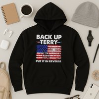 Fourth 4th Of July Back Up Terry Put It In Reverse USA Flag Hoodie