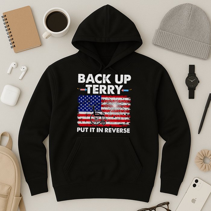 Fourth 4th Of July Back Up Terry Put It In Reverse USA Flag Hoodie
