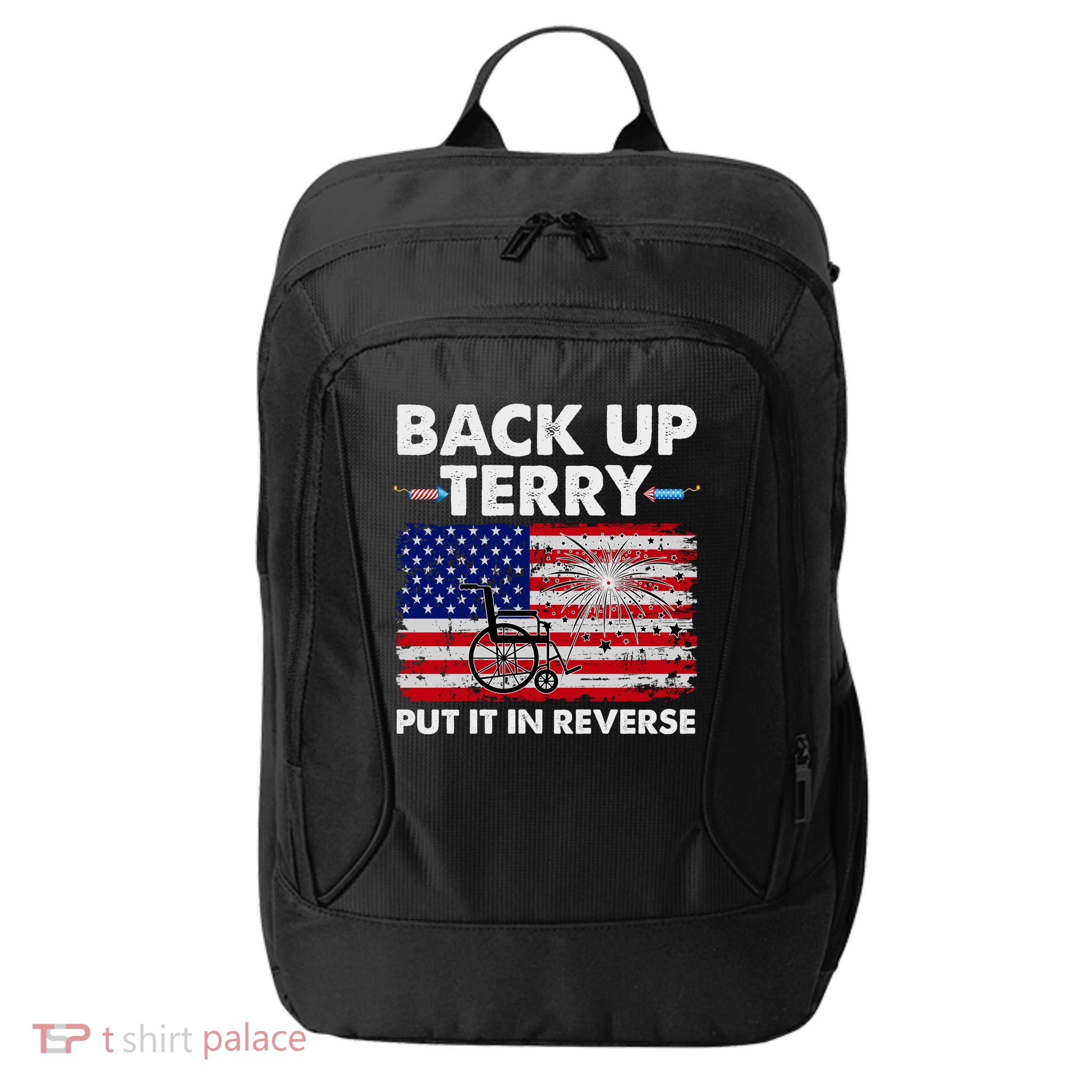 Fourth 4th Of July Back Up Terry Put It In Reverse USA Flag City Backpack