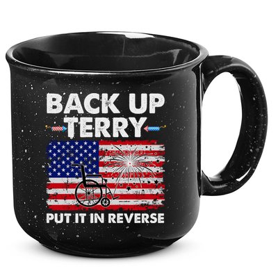 Fourth 4th Of July Back Up Terry Put It In Reverse USA Flag 15oz Campfire Ceramic Mug