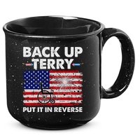 Fourth 4th Of July Back Up Terry Put It In Reverse USA Flag 15oz Campfire Ceramic Mug