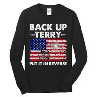 Fourth 4th Of July Back Up Terry Put It In Reverse USA Flag Tall Long Sleeve T-Shirt