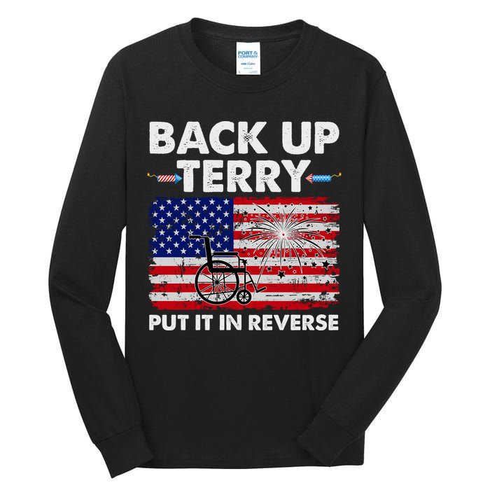Fourth 4th Of July Back Up Terry Put It In Reverse USA Flag Tall Long Sleeve T-Shirt