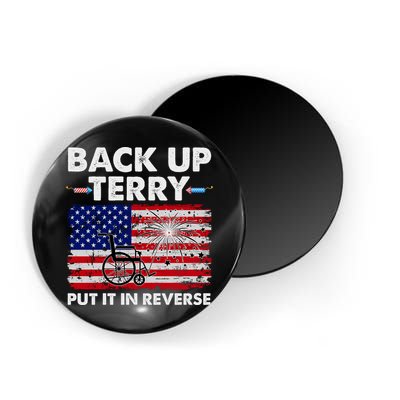 Fourth 4th Of July Back Up Terry Put It In Reverse USA Flag Magnet
