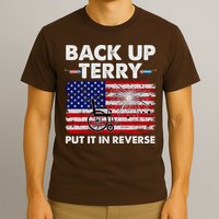 Fourth 4th Of July Back Up Terry Put It In Reverse USA Flag T-Shirt