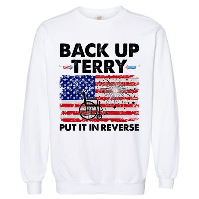 Fourth 4th Of July Back Up Terry Put It In Reverse USA Flag Garment-Dyed Sweatshirt
