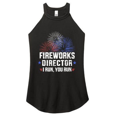 Funny 4th Of July Fireworks Director I Run You Run Women's Perfect Tri Rocker Tank