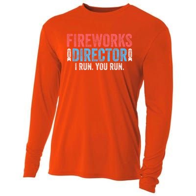 Funny 4th Of July Fireworks Director I Run You Run Cooling Performance Long Sleeve Crew