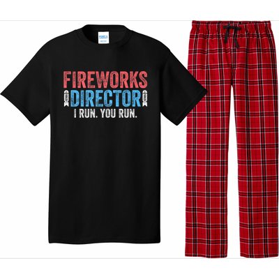 Funny 4th Of July Fireworks Director I Run You Run Pajama Set