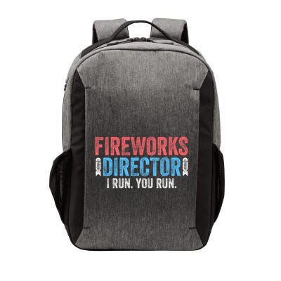 Funny 4th Of July Fireworks Director I Run You Run Vector Backpack