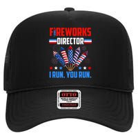 Funny 4th Of July Fireworks Director I Run You Run High Crown Mesh Back Trucker Hat