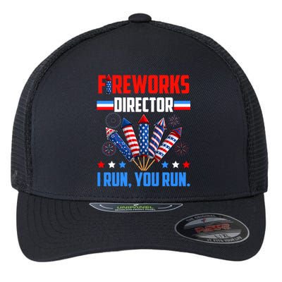 Funny 4th Of July Fireworks Director I Run You Run Flexfit Unipanel Trucker Cap