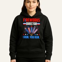 Funny 4th Of July Fireworks Director I Run You Run Hoodie