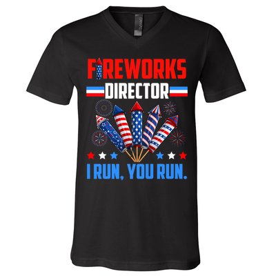 Funny 4th Of July Fireworks Director I Run You Run V-Neck T-Shirt