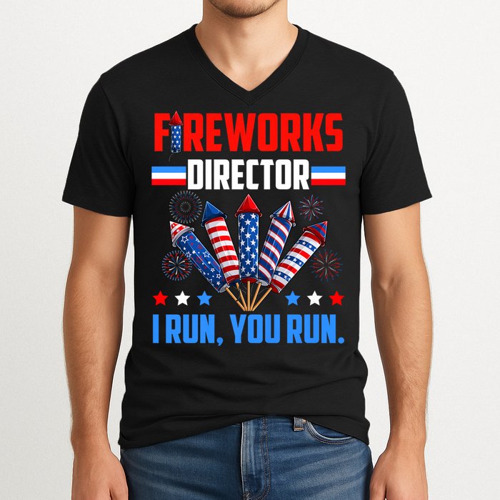 Funny 4th Of July Fireworks Director I Run You Run V-Neck T-Shirt