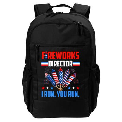 Funny 4th Of July Fireworks Director I Run You Run Backpack