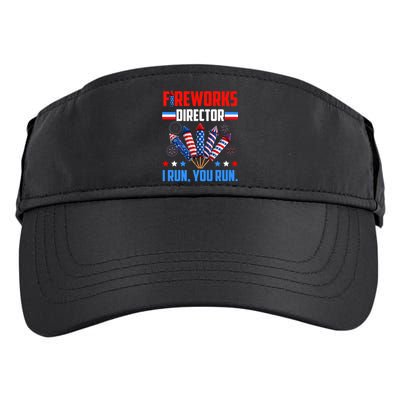 Funny 4th Of July Fireworks Director I Run You Run Adult Drive Performance Visor