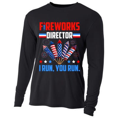Funny 4th Of July Fireworks Director I Run You Run Cooling Performance Long Sleeve Crew