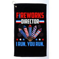 Funny 4th Of July Fireworks Director I Run You Run Golf Towel