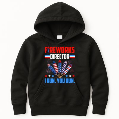 Funny 4th Of July Fireworks Director I Run You Run Kids Hoodie