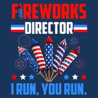 Funny 4th Of July Fireworks Director I Run You Run Infant Baby Jersey Bodysuit