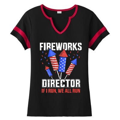 Funny 4th Of July Fireworks Director I Run You Run Ladies Halftime Notch Neck Tee