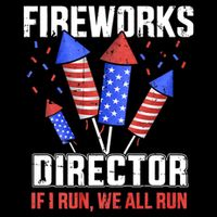 Funny 4th Of July Fireworks Director I Run You Run Drawstring Bag