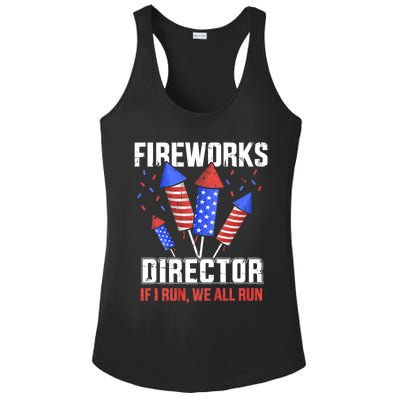 Funny 4th Of July Fireworks Director I Run You Run Ladies PosiCharge Competitor Racerback Tank