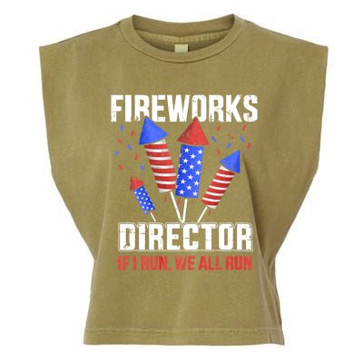 Funny 4th Of July Fireworks Director I Run You Run Garment-Dyed Women's Muscle Tee