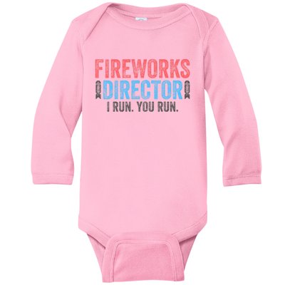 Funny 4th Of July Fireworks Director I Run You Run Baby Long Sleeve Bodysuit