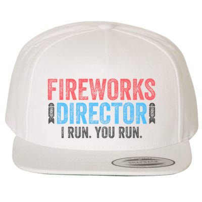 Funny 4th Of July Fireworks Director I Run You Run Wool Snapback Cap