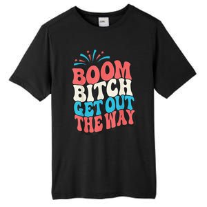 Fireworks 4th Of July Boom Bitch Get Out The Way Tall Fusion ChromaSoft Performance T-Shirt