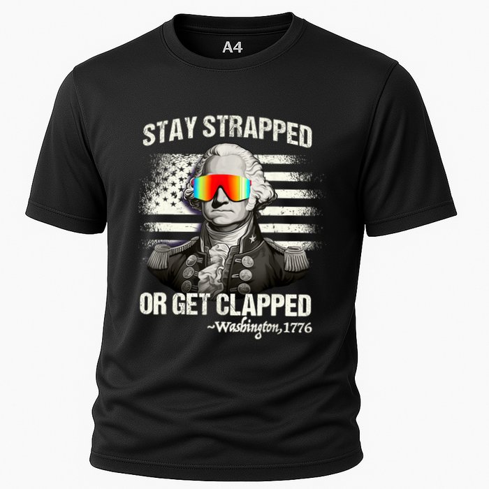 Funny 4th Of July Stay Strapped Get Clapped Washington Performance Shirt