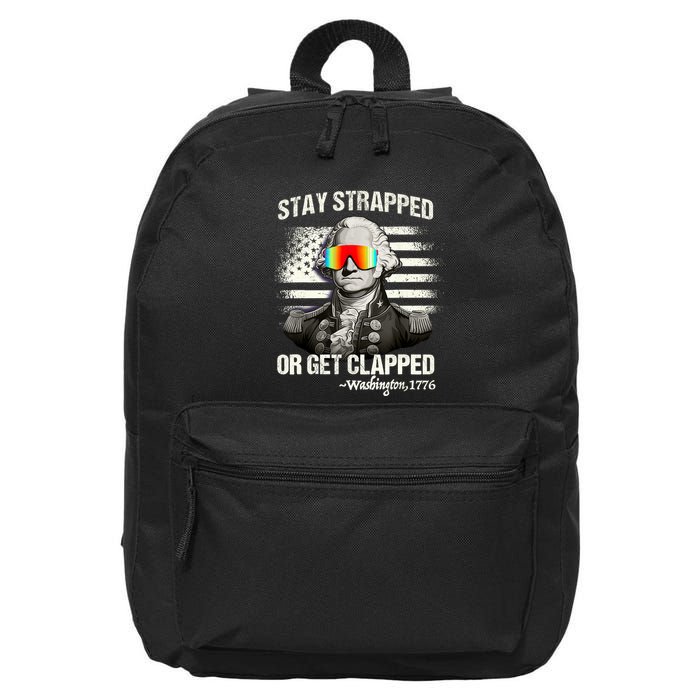 Funny 4th Of July Stay Strapped Get Clapped Washington 16 in Basic Backpack